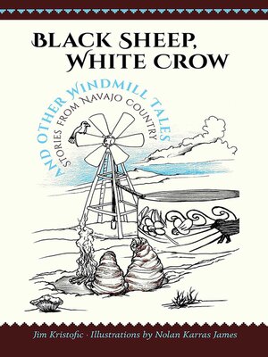 cover image of Black Sheep, White Crow and Other Windmill Tales